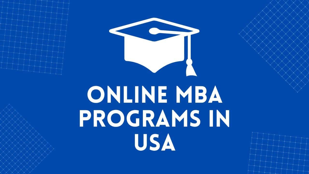 Online MBA Programs in USA